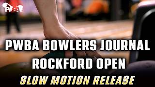 2026 PWBA Rockford Open Slow Motion Release