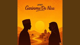 Garinmu da nisa - JayBoy