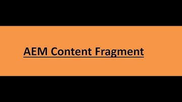 64. Content fragment in AEM.