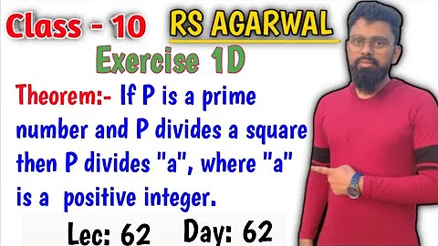 Theorem 1.3 Class 10 (Real Numbers), Exercise 1, If p is a prime number and p divides a square then