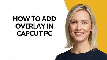 How to Add Overlay In Capcut Pc - Julia