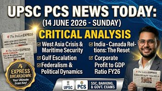 Indian Express Daily News Analysis | 14 June 2026 | UPSC Current Affairs | DNA By Santanu kumar