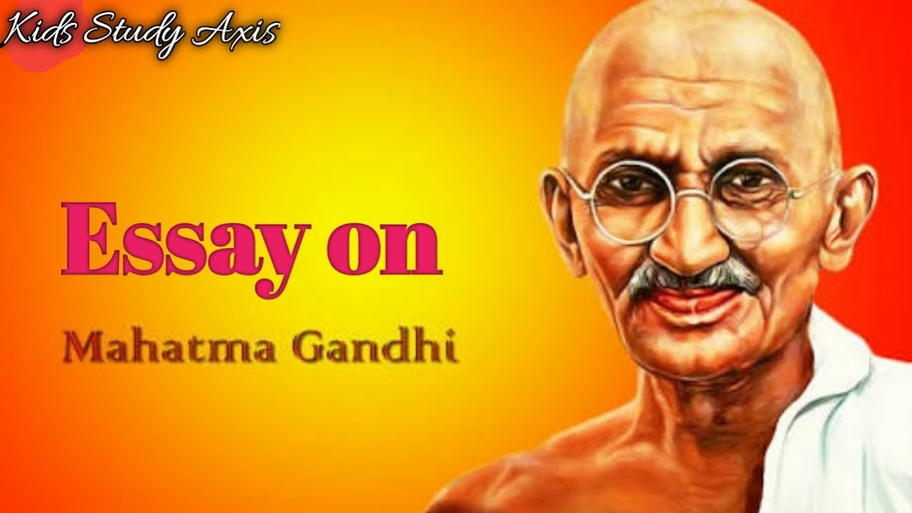 mahatma gandhi essay bangla