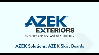 AZEK Skirt Board Installation Basics - How to Install Exterior Trim