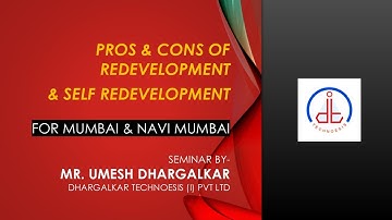 Pros & Cons of Redevelopment & Self Redevelopment
