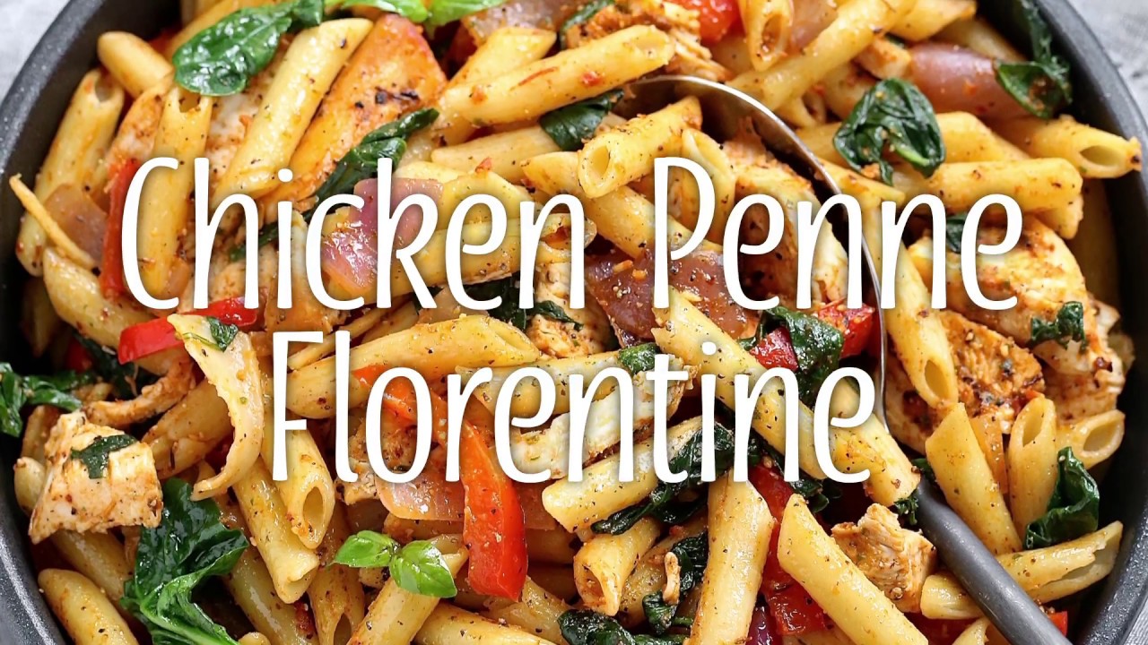 Chicken Penne Florentine YouTube