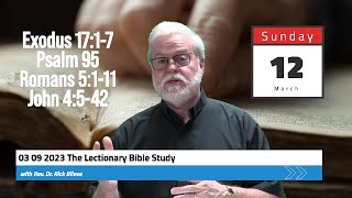 03 09 2023 The Lectionary Bible Study Update