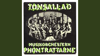 Video thumbnail of "Musikorchestern Phontrattarne - Kaffe utan grädde"