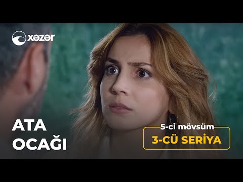 Ata Ocağı (5-ci Mövsüm 3-cü Seriya)