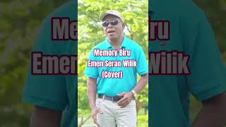 Memory Biru Cover By Emen Seran Wilik