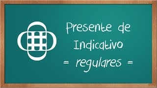 Present Indicative (Regular Verbs)