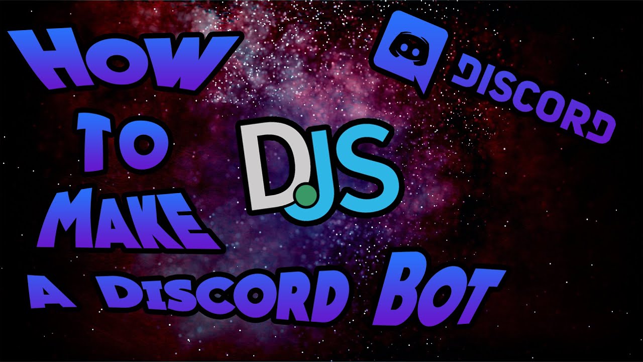 How To Make A Discord Bot #1 - Discord.JS V12 - YouTube