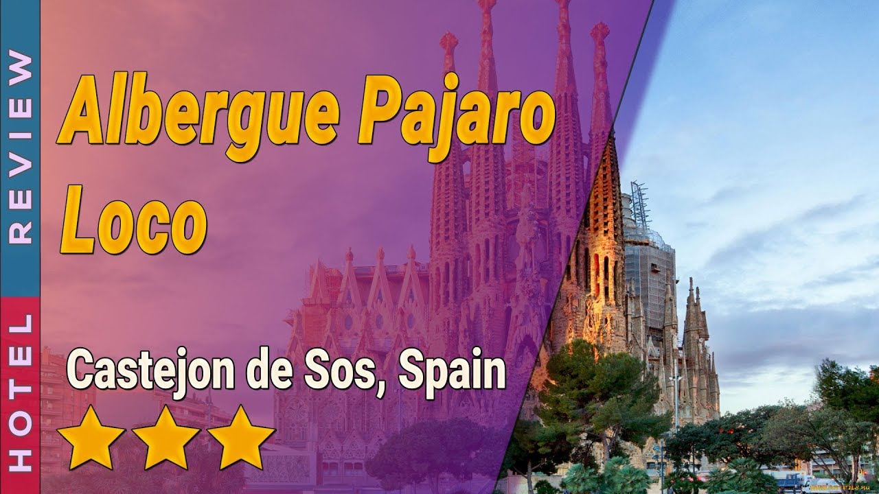 Albergue Pajaro Loco hotel review | Hotels in Castejon de Sos | Spain Hotels