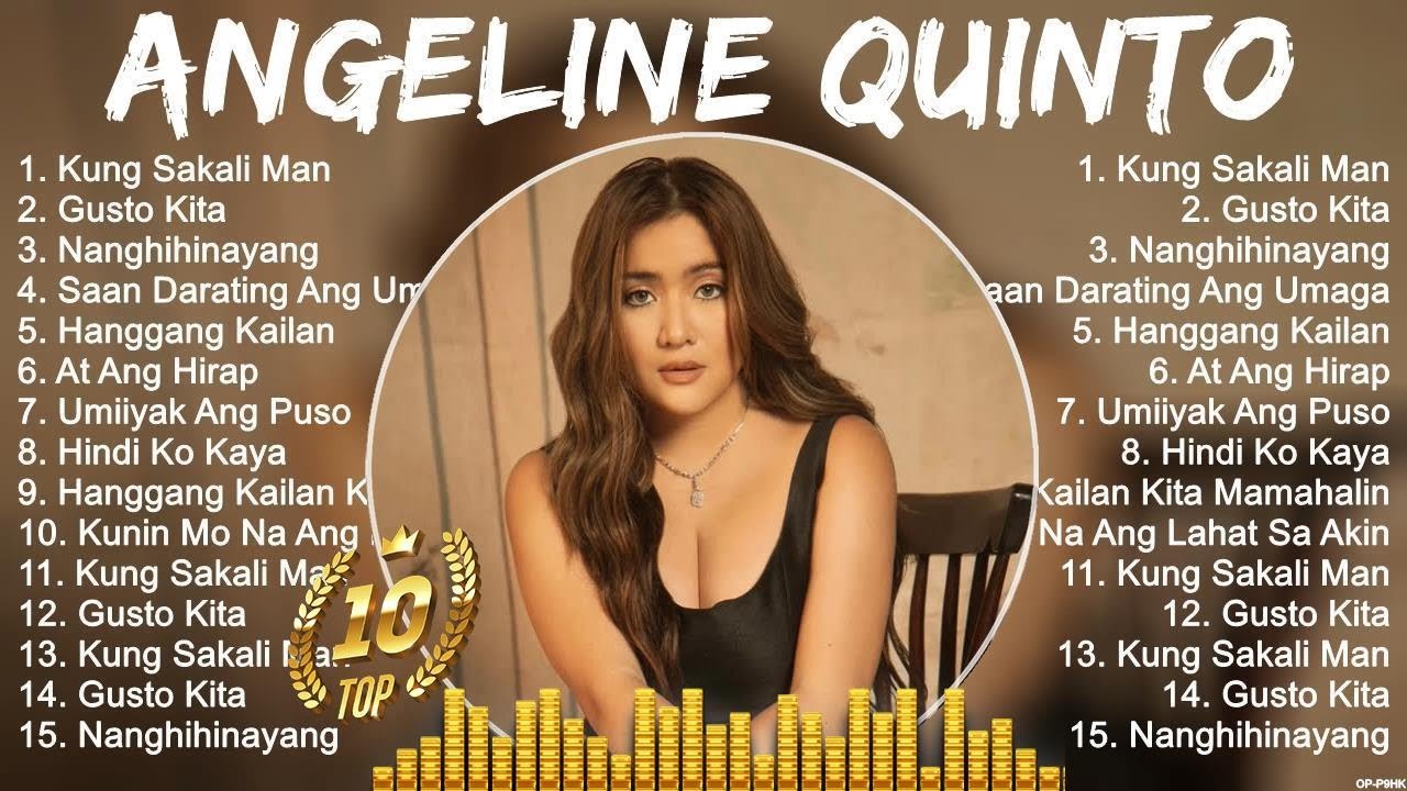 Angeline Quinto Songs 2023 ~ Angeline Quinto Music Of All Time ~ Angeline Quinto Top Songs 2023
