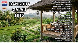 FULL ALBUM DANGDUT TERBARU 2026 KOLEKSI LAGU GALAU PALING BAPER
