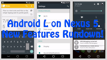 Android L 5.0 on Nexus 5: New Features Rundown!