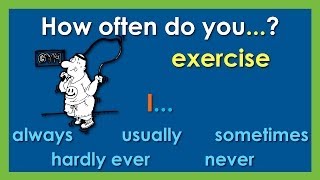 How Often Do You...? - Adverbs of Frequency | Learn English ... 