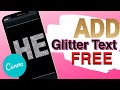 DIY Glitter + Foil Text in CANVA Tutorial (FREE VERSION)