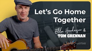 Let's Go Home Together | Easy Guitar Tutorial (Ella Henderson & Tom Grennan) screenshot 1