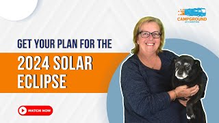 Get Your Plan for The 2024 Solar Eclipse