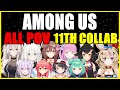 【Hololive】Among Us: 11th JP Collaboration【All POV】【Eng Sub】