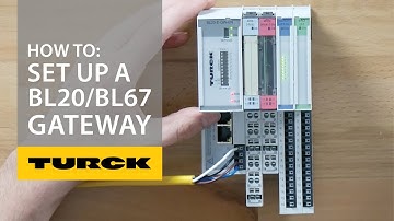 How to Set Up a BL20/BL67 Gateway