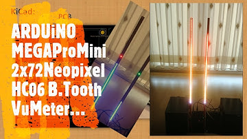 2x72 Neopixel Led  VuMeter, Arduino MEGA2560 ProMini, HC06 ile...
