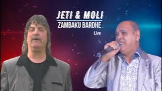 JETI & MOLI - ZAMBAKU BARDHE & ALEGRI - Live