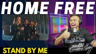 STAND BY ME with HOME FREE | Bruddah🤙🏼Sam's REACTION VIDEOS