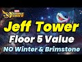 JEFF WAR TOWER! Floor 5 VALUE (Gameplay) - NO Winter Guard, Brimstone, Undying | MARVEL Strike Force