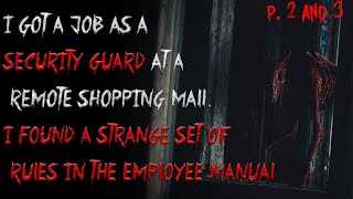 “I got a job as a security guard at a remote shopping mall. I found a strange set of rules.\\