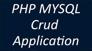 PHP MySQL CRUD APP Tutorial (Create, Read, Update, Delete)