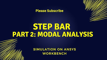 Step Bar :Modal Analysis