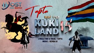 KUKI LAND 15 || TAPTA
