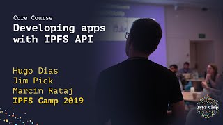 Developing Apps with IPFS API - IPFS Camp Workshop screenshot 4