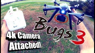 Bugs 3 with Legs and 4k Camera Attached!