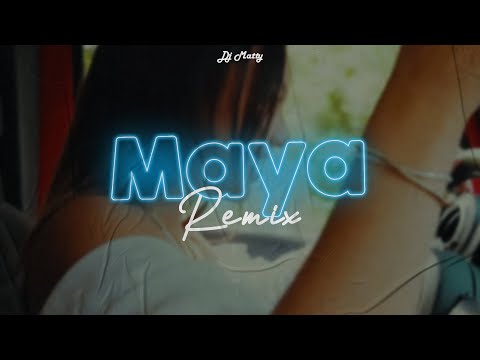 MAYA (Remix) - DJ Matty, @MoraOficial
