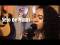 SEIO DE MINAS - Carol Nascimento e Tom Freitas (Paula Fernandes cover)