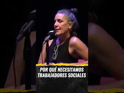 Por qué necesitamos trabajadores sociales (CARNE CRUDA)
