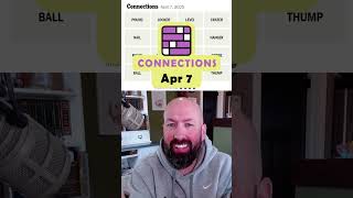 NYT Connections - Apr 7