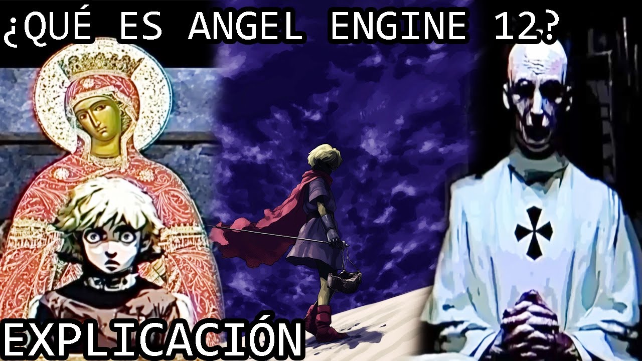 ¿Qué es Angel Engine 12? | La Siniestra Continuación de la Historia de ...