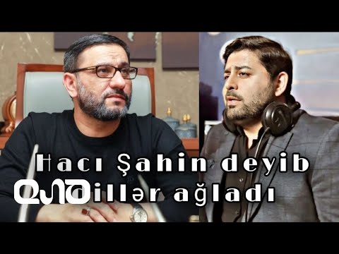 Hacı Şahin Həsənlinin əziz xatirəsinə həsr olunub| Vasif Necefi