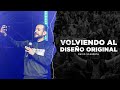 Volviendo al Diseño Original | David Scarpeta