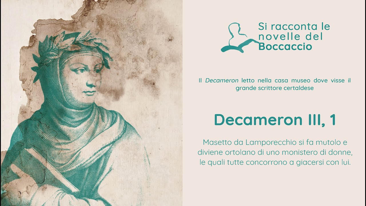 Decameron III, 1 - Masetto da Lamporecchio