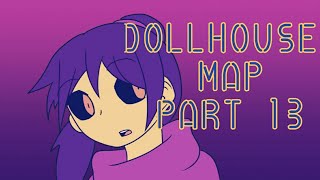 Dollhouse MAP - Part 13