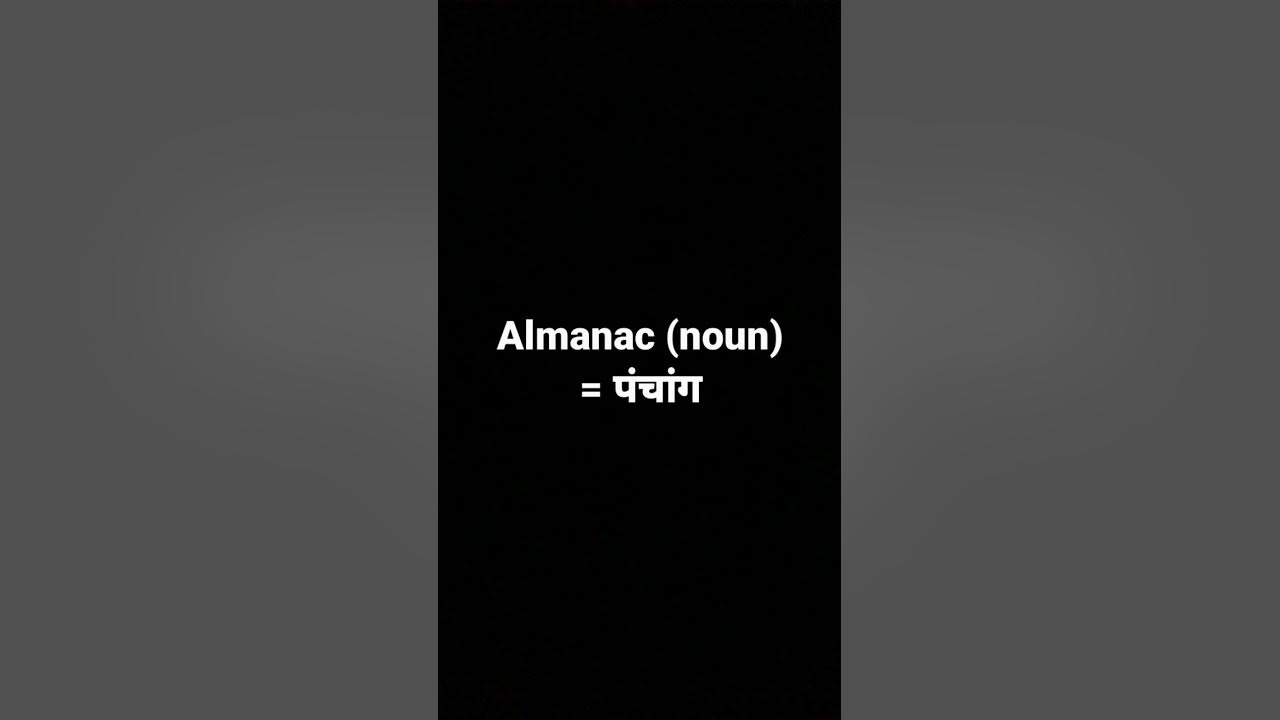 almanac-meaning-in-hindi-and-its-parts-of-speech-and-its-pronunciation
