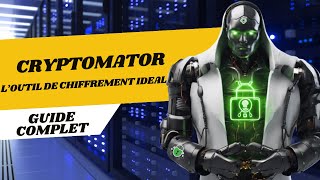 Cryptomator : l'outil idéal pour protéger vos fichiers en local et dans le cloud : guide complet