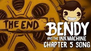 'THE END' | BENDY AND THE INK MACHINE CHAPTER 5 SONG | Endigo