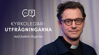 Joakim Hagerius - Kyrkoledarutfrågningarna