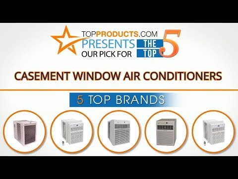 Best Casement Window Air Conditioner –How to Choose the Best Casement Window Air Conditioner